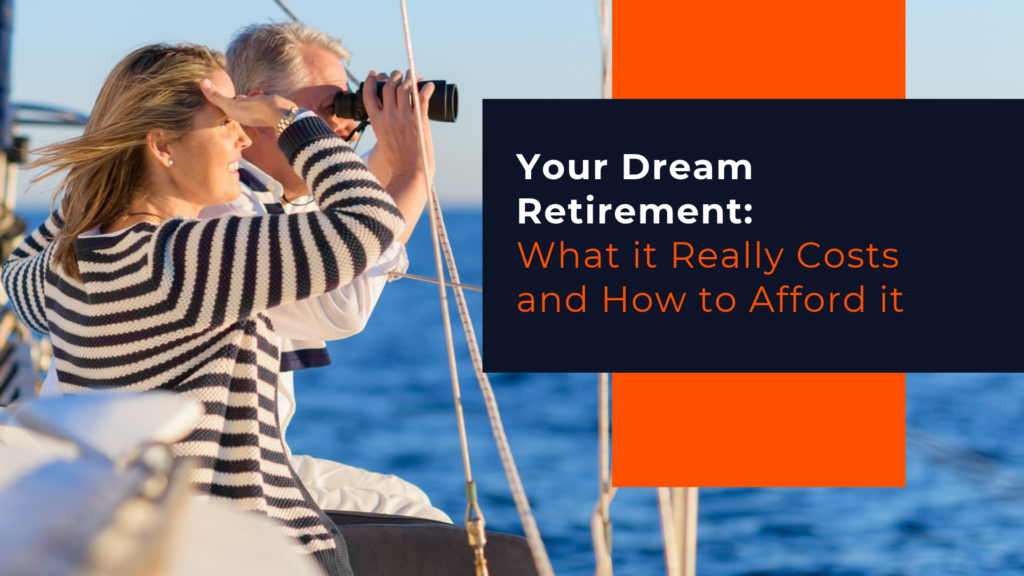 Your dream retirement